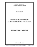 Luận văn Thạc sĩ Địa lý học: Cách mạng công nghiệp 4.0 cơ hội và thách thức với Việt Nam