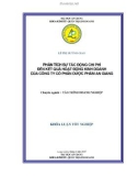 Luận văn PHÂN TÍCH SỰ TÁC ĐỘNG CHI PHÍ ĐẾN KẾT QUẢ HOẠT ĐỘNG KINH DOANH CỦA CÔNG TY CỔ PHẦN DƯỢC PHẨM AN GIANG 
