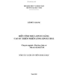 Tóm tắt luận văn Tiến sĩ Hóa học: Biến tính nhựa Epoxy bằng cao su thiên nhiên lỏng Epoxy hoá