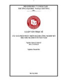 Luận văn Thạc sĩ Quản lý kinh tế: Các giải pháp phát triển ngành công nghiệp hỗ trợ cho ngành công nghiệp ô tô Việt Nam