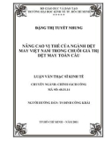 Luận văn Thạc sĩ Kinh tế: Nâng cao vị thế của ngành dệt may việt nam trong chuỗi giá trị dệt may toàn cầu