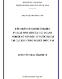 Luận văn Thạc sĩ Kinh tế: Các nhân tố ảnh hưởng đến tỷ suất sinh lợi của các doanh nghiệp có vốn đầu tư nước ngoài tại các khu công nghiệp Đồng Nai