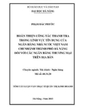 Tóm tắt luận văn thạc sĩ: Hoàn thiện công tác thanh tra trong lĩnh vực tín dụng của Ngân hàng Nhà nước Việt Nam - Chi nhánh thành phố Đà Nẵng đối với các Ngân hàng Thương mại trên địa bàn