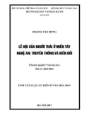 Tóm tắt Luận án Tiến sĩ Văn hoá học: Lễ hội người Thái ở miền Tây Nghệ An: Truyền thống và biến đổi