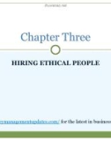 Lecture note Business Ethics: How to design and manage ethical organizations: Chapter 3 - Denis Collins