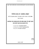 Đề tài khoa học cấp Bộ tuyển thầu năm 2006: Những tác động đối với nền kinh tế Việt Nam khi Việt Nam gia nhập WTO