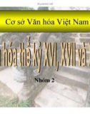 Tiểu luận: Văn hóa thế kỷ 16, 17 và 18