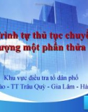 Báo cáo: Trình tự thủ tục chuyển nhượng một phần thửa đất