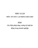 Tiểu luận Tổ chức lao động khoa học: Các biện pháp tăng cường kỷ luật lao động trong doanh nghiệp