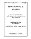 Tóm tắt Luận văn Thạc sĩ Quản lý công: Quản lý đầu tư công trên địa bàn huyện Hoài Nhơn, tỉnh Bình Định