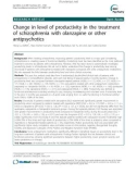 Báo cáo y học: Change in level of productivity in the treatment of schizophrenia with olanzapine or other antipsychotics