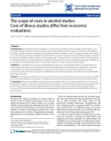 Báo cáo y học: The scope of costs in alcohol studies: Cost-of-illness studies differ from economic evaluations