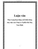 Luận văn: Thực trạng hoạt động xuất khẩu hàng may mặc của Công ty cổ phần Dệt May Nam Định