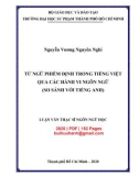 Luận văn Thạc sĩ Ngôn ngữ học: Từ ngữ phiếm định trong tiếng Việt qua các hành vi ngôn ngữ (So sánh với tiếng Anh)