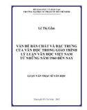 Luận văn Thạc sĩ Văn học: Vấn đề bản chất và đặc trưng của Văn học trong giáo trình Lý luận Văn học Việt Nam từ những năm 1960 đến nay