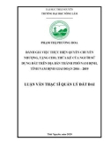 Luận văn Thạc sĩ Quản lý đất đai: Đánh giá việc thực hiện quyền chuyển nhượng, thừa kế, tặng cho của người sử dụng đất trên địa bàn thành phố Nam Định, tỉnh Nam Định giai đoạn 2016 - 2019