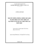 Luận văn Thạc sĩ Dân tộc học: Truyền thông phòng chống HIV/AIDS ở cộng đồng dân tộc thiểu số tại tỉnh Tuyên Quang: một tiếp cận nhân học