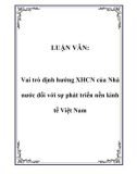 LUẬN VĂN: Vai trò định hướng XHCN của Nhà nước đối với sự phát triển nền kinh tế Việt Nam