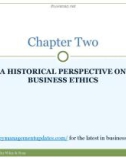 Lecture note Business Ethics: How to design and manage ethical organizations: Chapter 2 - Denis Collins