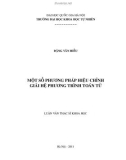 Luận văn Thạc sĩ Khoa học: Một số phương pháp hiệu chỉnh giải hệ phương trình toán tử