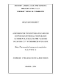 Summary of Pharmaceutical Phd thesis: Assessment of prescription and care for outpatients with health insurance at some public healthcare facilities in Can Tho city in the period of 2016-2018