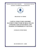 Summary of phd thesis: Capital structure and debt maturity structure of real estate construction investment and trading enterprises in Vietnam