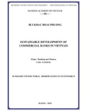 Summary of Doctoral dissertation in Economics: Sustainable development of commercial banks in Vietnam