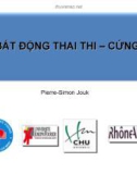 Bài giảng Sự bất động thai thi – cứng khớp