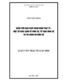 Luận văn Thạc sĩ Luật học: Giảm thời hạn chấp hành hình phạt tù - một số khía cạnh về hình sự, tố tụng hình sự và thi hành án hình sự