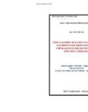 Tóm tắt Luận văn Thạc sĩ Tài chính Ngân hàng: Nâng cao hiệu quả cho vay hộ nghèo tại Phòng Giao dịch Ngân hàng Chính sách xã hội huyện A Lưới, tỉnh Thừa Thiên Huế