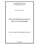 Luận văn Thạc sĩ Quản trị kinh doanh: Phân tích tình hình tài chính tại công ty du lịch Lâm Đồng