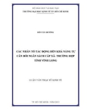 Luận văn Thạc sĩ Kinh tế: Các nhân tố tác động đến khả năng tự cân đối ngân sách cấp xã - Trường hợp tỉnh Vĩnh Long