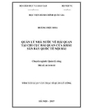 Tóm tắt Luận văn thạc sĩ Quản lý công: Quản lý nhà nước về hải quan tại Chi cục Hải quan cửa khẩu sân bay Nội Bài