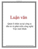 Luận văn: Quản lí nhân sự tại công ty đầu tư và phát triển công nghệ Việt Anh Minh