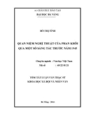 Tóm tắt Luận văn Thạc sĩ Khoa học xã hội và nhân văn: Quan niệm nghệ thuật của Phan Khôi qua một số sáng tác trước năm 1945