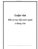 Luận văn: Đầu tư trực tiếp nước ngoài ở Hưng Yên