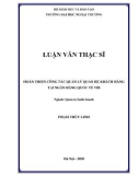 Luận văn Thạc sĩ Quản trị kinh doanh: Hoàn thiện công tác quản lý quan hệ khách hàng tại Ngân hàng Quốc tế