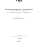 Thesis for the degree of Master of Engineering: Mechanical Properties and Applications of Additively Manufactured Thermoplastic Polyurethane Material