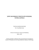 Doctoral thesis of Philosophy: Supply and demand of creative arts in regional Victoria, Australia