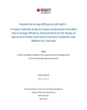 Doctoral thesis of Philosophy: Residential energy efficiency and health – A mixed methods study of a quasi‐randomised controlled trial of energy efficiency improvements of the homes of low‐income Home and Community Care recipients near Melbourne, Australia