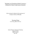 Doctoral thesis of Philosophy: Modelling and simulating mobile commerce diffusion in China using system dynamics