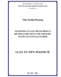 Luận án Tiến sĩ Kinh tế: Ảnh hưởng của giá trị gia đình và hỗ trợ xã hội tới tự chủ chăm sóc người cao tuổi tại gia đình