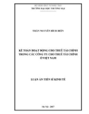 Luận văn Tiến sĩ Kinh tế: Kế toán hoạt động cho thuê tài chính trong các công ty cho thuê tài chính ở Việt Nam