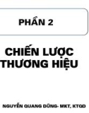 Bài giảng Quản trị thương hiệu - Chương 2: Chiến lược thương hiệu