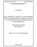 Tóm tắt Luận án Tiến sĩ Kỹ thuật: Phân tích động lực học kết cấu công trình biển hệ thanh cố định trên nền san hô chịu tác dụng của tải trọng sóng biển và gió theo mô hình bài toán không gian