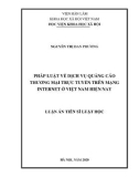 Luận án Tiến sĩ Luật học: Pháp luật về dịch vụ quảng cáo thương mại trực tuyến trên mạng Internet ở Việt Nam hiện nay