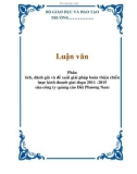 Luận văn: Phân tích, đánh giá và đề xuất giải pháp hoàn thiện chiến lược kinh doanh giai đoạn 2011 -2015 của công ty quảng cáo Đất Phương Nam