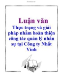 Luận văn: Thực trạng và giải pháp nhằm hoàn thiện công tác quản lý nhân sự tại Công ty Nhất Vinh