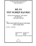 Đề tài: PHÂN TÍCH THIẾT KẾ MẠNG FTTH THEO CÔNG NGHỆ GPON