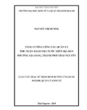 Luận văn Thạc sĩ Quản lý kinh tế: Tăng cường công tác quản lý thu ngân sách nhà nước trên địa bàn phường Gia Sàng, thành phố Thái Nguyên